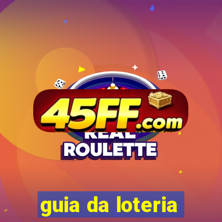 guia da loteria